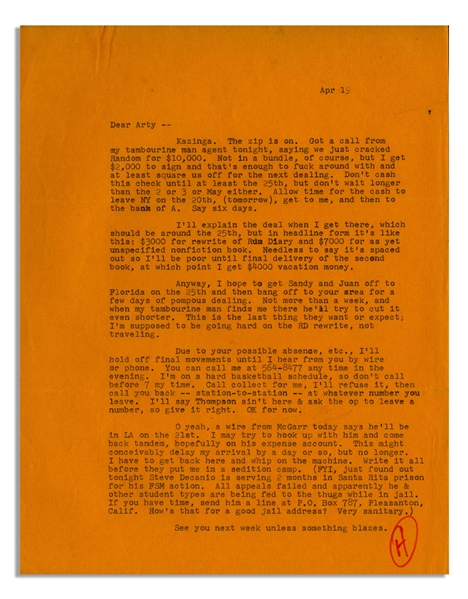 Hunter S. Thompson Letter Signed -- ''...Kazinga. The zip is on. Got a call from my tambourine man agent tonight, saying we just cracked Random for $10,000...''